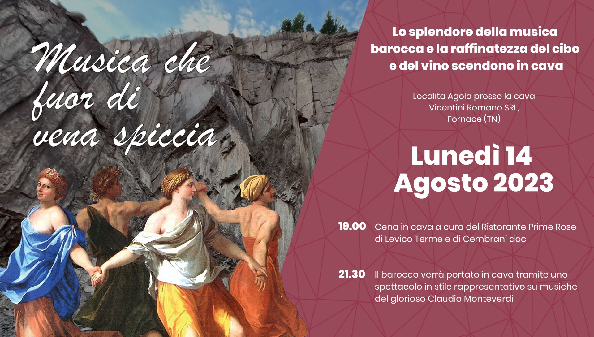 Cena + Spettacolo Evento in cava 14 agosto